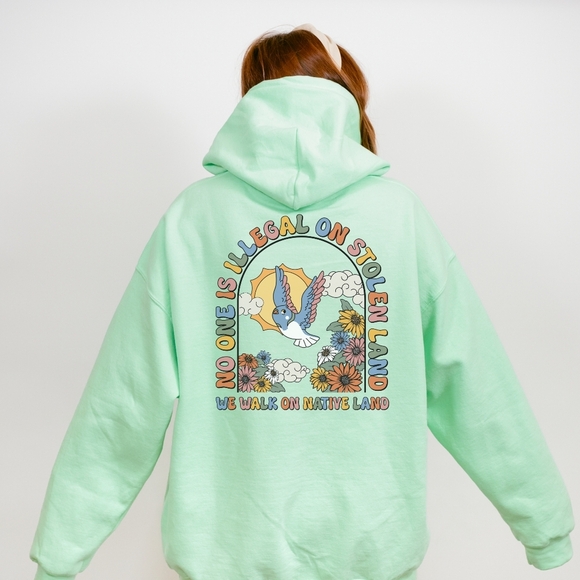 We Walk On Stolen Land Activism Hoodie Sweatshirt - Picture 4 of 16
